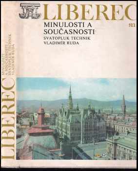 Liberec minulosti a současnosti