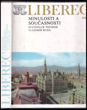 Liberec minulosti a současnosti
