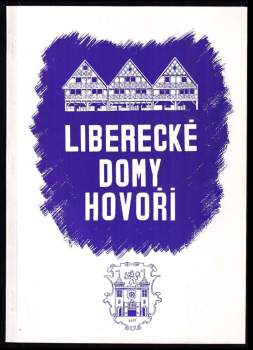 Liberecké domy hovoří II