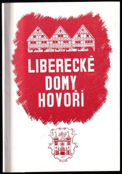 Liberecké domy hovoří