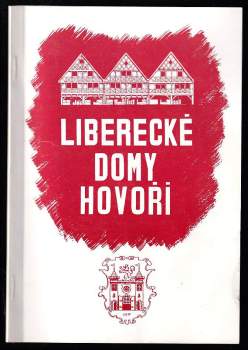 Liberecké domy hovoří