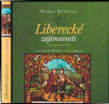 Marek Řeháček: Liberecké zajímavosti