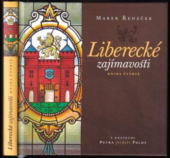 Marek Řeháček: Liberecké zajímavosti