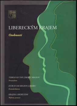 Rudolf Anděl: Libereckým krajem