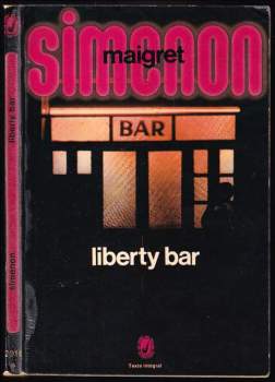 Georges Simenon: Liberty Bar