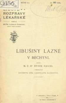 Hynek Daniel: Libušiny lázně v Bechyni