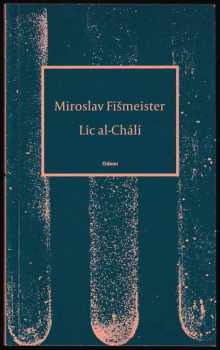 Miroslav Fišmeister: Líc al-Chálí