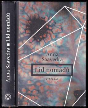 Saavedra Anna: Lid nomádů
