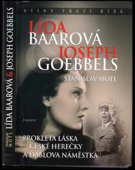 Lída Baarová & Joseph Goebbels