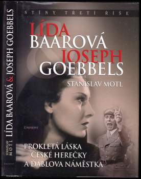 Lída Baarová & Joseph Goebbels
