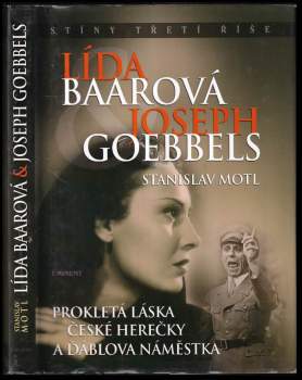 Lída Baarová & Joseph Goebbels