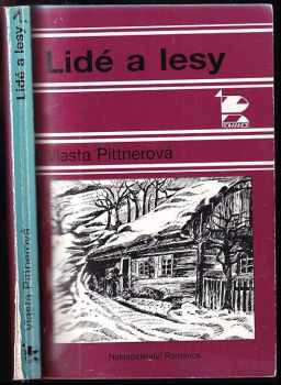 Vlasta Pittnerová: Lidé a lesy