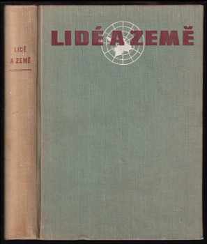 Lidé a země - Populárně vědecký zeměpisný a cestovní měsíčník - ročník VII. - čísla 1 - 10 - KOMPLETNÍ ROČNÍK