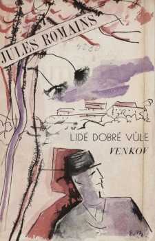 Jules Romains: Lidé dobré vůle