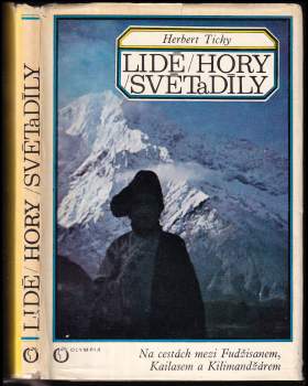 Herbert Tichy: Lidé, hory, světadíly