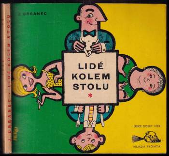Jindřich Urbanec: Lidé kolem stolu