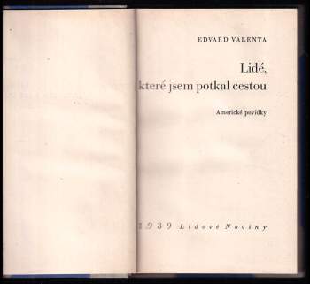 Edvard Valenta: Lidé, které jsem potkal cestou