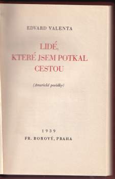 Edvard Valenta: Lidé, které jsem potkal cestou