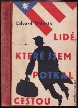Lidé, které jsem potkal cestou