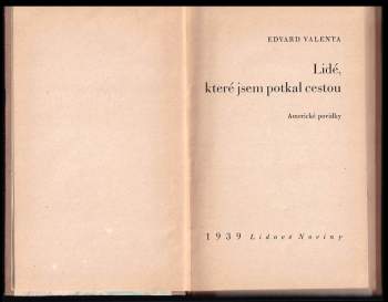 Edvard Valenta: Lidé, které jsem potkal cestou