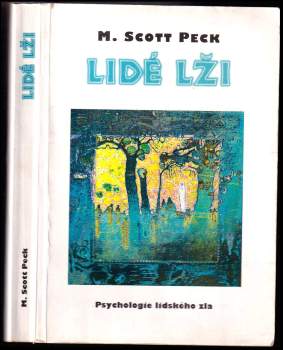 M. Scott Peck: Lidé lži