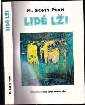 M. Scott Peck: Lidé lži