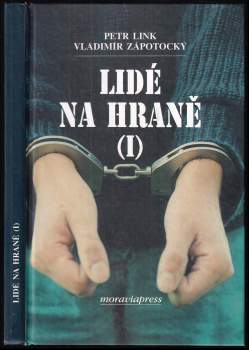 Lidé na hraně (I)