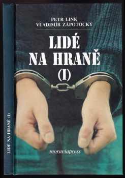 Vladimír Zápotocký: Lidé na hraně (I)