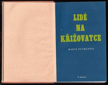 Marie Pujmanová: Lidé na křižovatce