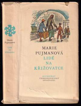 Marie Pujmanová: Lidé na křižovatce