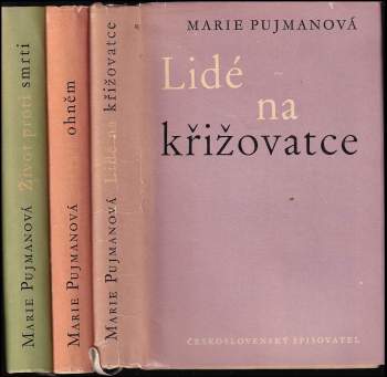 Lidé na křižovatce: Díl 1-3 (Lidé na křižovatce, Hra s ohněm, Život proti smrti)