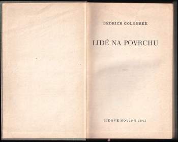 Bedřich Golombek: Lidé na povrchu