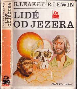 Richard E Leakey: Lidé od jezera