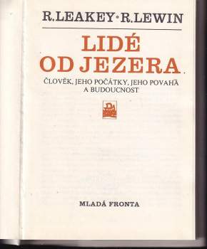 Richard E Leakey: Lidé od jezera
