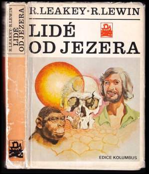Richard E Leakey: Lidé od jezera