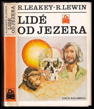 Richard E Leakey: Lidé od jezera