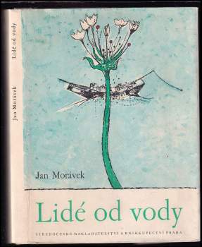 Jan Morávek: Lidé od vody