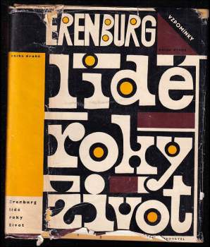 Il'ja Grigor'jevič Èrenburg: Lidé, roky, život