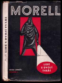 Mats Morell: Lidé s dvojí tváří