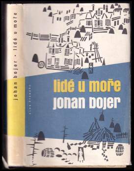 Johan Bojer: Lidé u moře