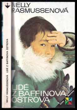 Lidé z Baffinova ostrova - Nelly Rasmussenová (1989, Panorama) - ID: 753785