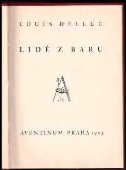 Louis Delluc: Lidé z baru