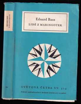 Lidé z maringotek : příběhy jedné noci - Eduard Bass (1963, Státní nakladatelství krásné literatury a umění) - ID: 727014