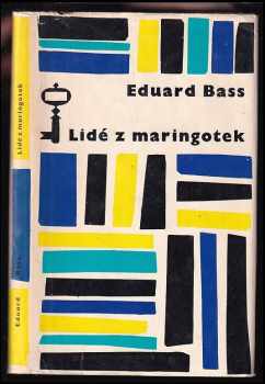 Lidé z maringotek : příběhy jedné noci - Eduard Bass (1966, Československý spisovatel) - ID: 638338