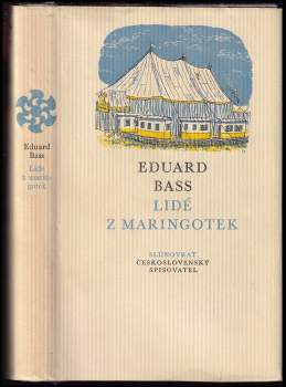 Eduard Bass: Lidé z maringotek