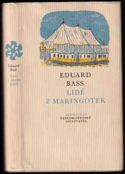 Lidé z maringotek : příběhy jedné noci - Eduard Bass (1972, Československý spisovatel) - ID: 673926