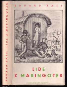 Eduard Bass: Lidé z maringotek