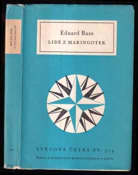 Lidé z maringotek : příběhy jedné noci - Eduard Bass (1963, Státní nakladatelství krásné literatury a umění) - ID: 143649