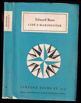 Lidé z maringotek : příběhy jedné noci - Eduard Bass (1963, Státní nakladatelství krásné literatury a umění) - ID: 586838