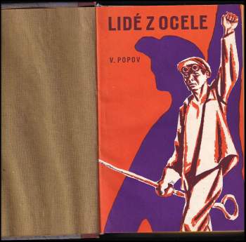 Vladimir Fedorovič Popov: Lidé z ocele